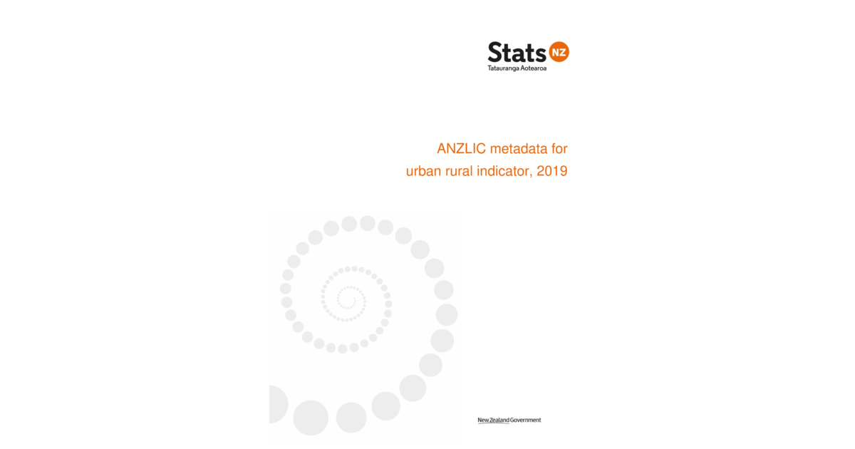 ANZLIC Metadata 2019 Urban Rural Indicator Stats NZ Geographic Data